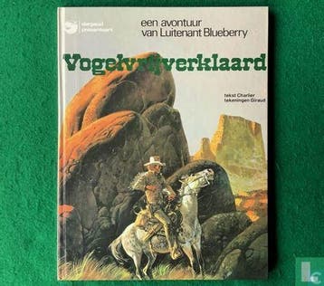 Blueberry - Vogelvrijverklaard - 1978, Boeken, Stripverhalen, Eén stripboek, Verzenden, Zo goed als nieuw, Charlier, Jean-Michel.