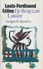 De brug van Londen 9789029018777 Louis-Ferdinand Céline, Boeken, Verzenden, Gelezen, Louis-Ferdinand Céline