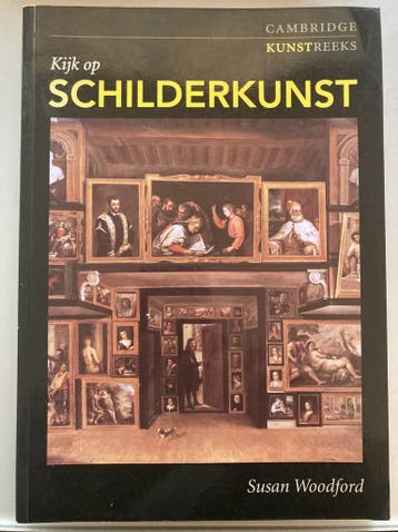Kijk op schilderkunst / Cambridge kunstreeks 9789021521770, Verzenden, Gelezen, Woodford