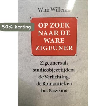 Op zoek naar de ware zigeuner 9789062243419 Willems, Boeken, Verzenden, Gelezen, Willems