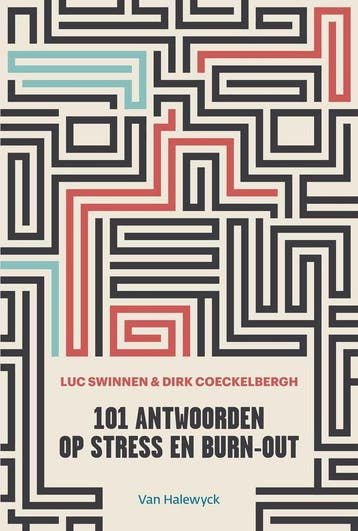 101 antwoorden op stress en burn-out 9789461316486, Boeken, Verzenden, Gelezen, Dirk Coeckelbergh