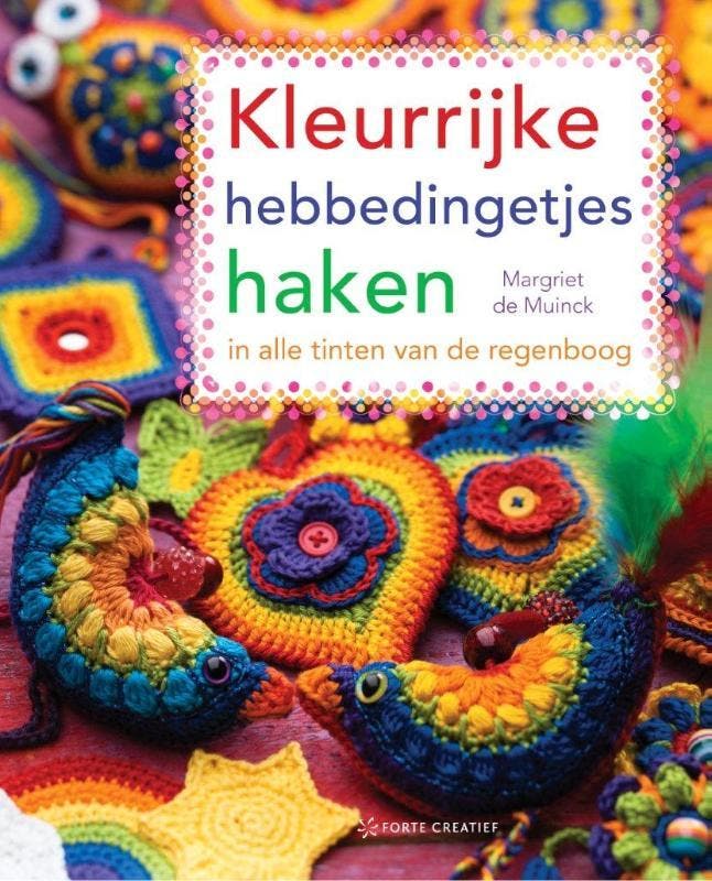 Kleurrijke hebbedingetjes haken 9789462500235, Boeken, Hobby en Vrije tijd, Zo goed als nieuw, Verzenden