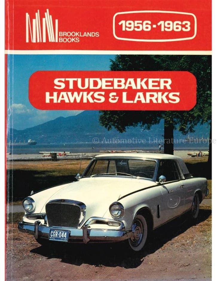 STUDEBAKER HAWKS & LARKS 1956 - 1963 (BROOKLANDS), Livres, Autos | Livres, Enlèvement ou Envoi