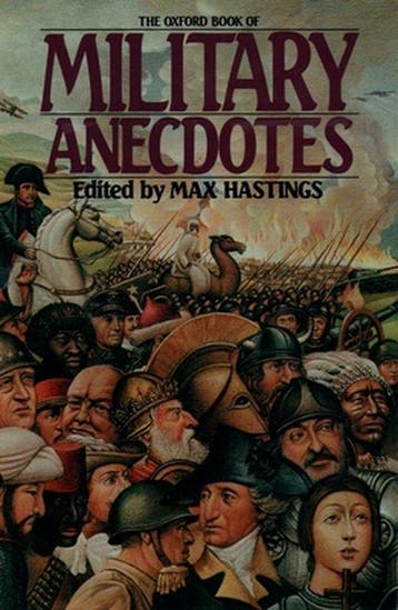 The Oxford Book of Military Anecdotes - Hastings, Verzenden, Nieuw