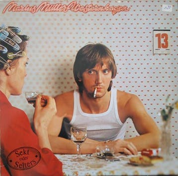 Marius Müller-Westernhagen - Sekt Oder Selters, Verzenden