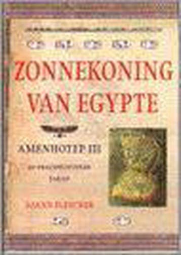 Zonnekoning van Egypte 9789061139102 J. Fletcher, Boeken, Verzenden, Zo goed als nieuw, J. Fletcher