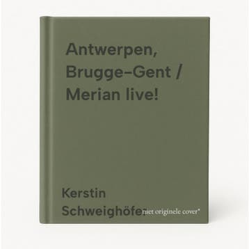 Antwerpen, Brugge-Gent / Merian live! 9789044741629, Verzenden, Gelezen, Kerstin Schweighöfer