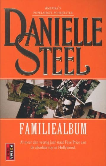 Familiealbum 9789021012544 Danielle Steel, Verzenden, Danielle Steel