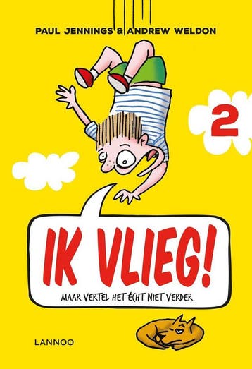 Ik vlieg! / Ik vlieg! / 2 9789401433181 Paul Jennings, Verzenden, Paul Jennings