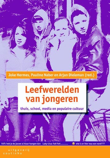 Leefwerelden van jongeren 9789046903162 Arjan Dieleman, Verzenden, Arjan Dieleman