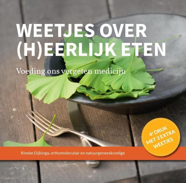 Weetjes over (h)eerlijk eten 9789081821544 Rineke Dijkinga, Boeken, Gezondheid, Dieet en Voeding, Zo goed als nieuw, Verzenden