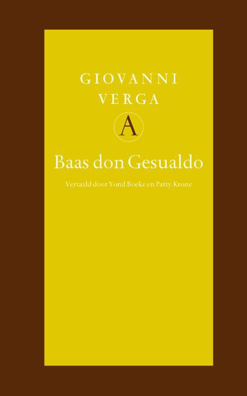 Baas Don Gesualdo 9789025367008 G. Verga, Livres, Romans, Envoi