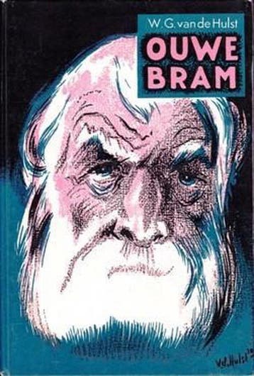 Ouwe Bram 9789026643224 VAN DE HULST, Verzenden, Gelezen, VAN DE HULST