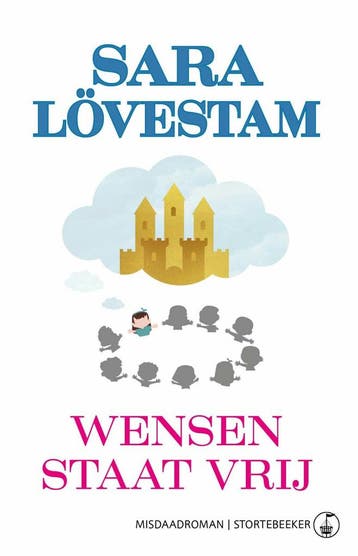 Wensen staat vrij / Kouplan / 2 9789492750136 Sara Lövestam, Boeken, Verzenden, Gelezen, Sara Lövestam