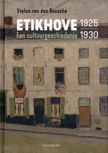Etikhove 1925-1930 Een Cultuurgeschiedenis | Stefan Bossche, Verzenden, Nieuw, Stefan Bossche