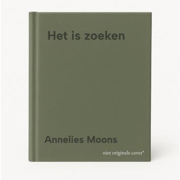 Het is zoeken 9789463375344 Annelies Moons, Boeken, Verzenden, Zo goed als nieuw, Annelies Moons