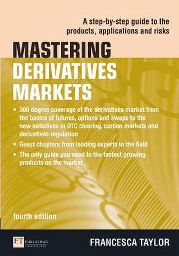 Mastering Derivatives Markets / The Mastering Series, Verzenden, Taylor Francesca