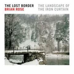 LOST BORDER THE 9781568984933 Brian Geoffrey Rose, Boeken, Taal | Engels, Zo goed als nieuw, Verzenden