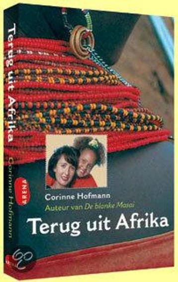 Terug uit Afrika 9789069745541 Corinne Hofmann, Verzenden, Corinne Hofmann