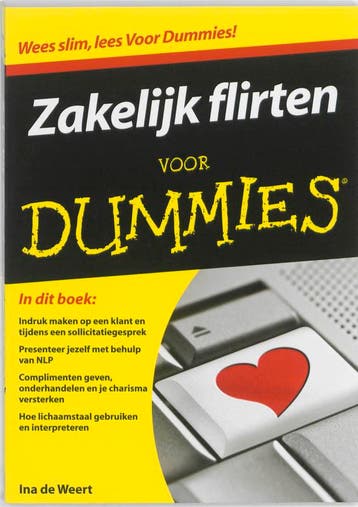 Zakelijk flirten voor Dummies / Voor Dummies 9789043021951, Verzenden, Ina de Weert