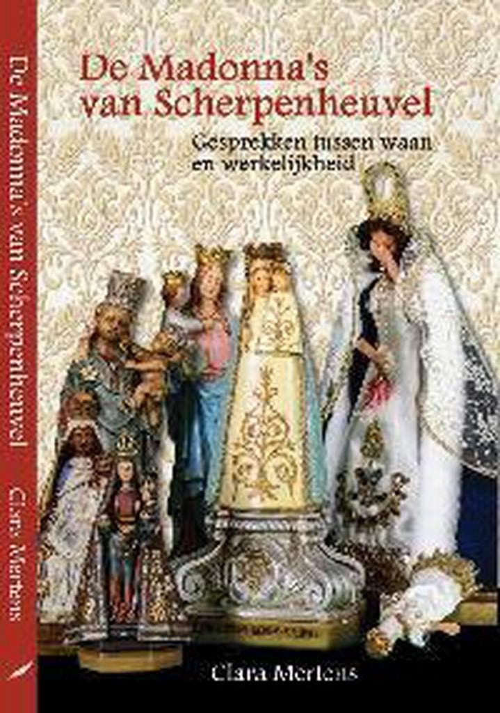 De Madonnas van Scherpenheuvel 9789491702020 Clara Mertens, Boeken, Historische romans, Zo goed als nieuw, Verzenden