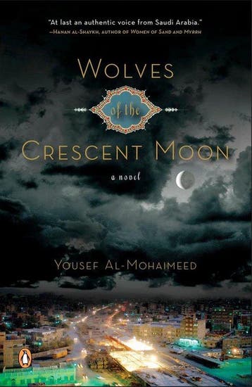 Wolves of the Crescent Moon 9780143113218, Verzenden, Gelezen, Yousef Al-Mohaimeed