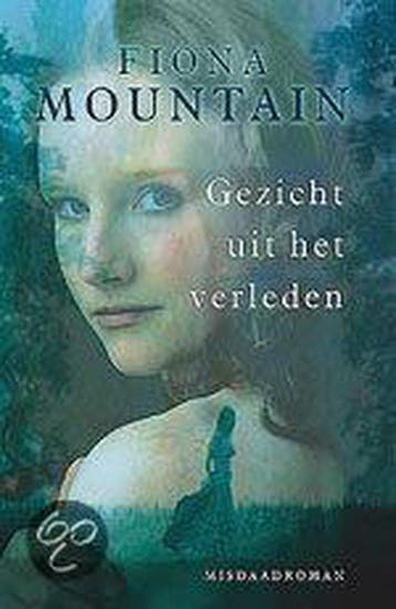 Gezicht Uit Het Verleden - Mountain, Livres, Verzenden
