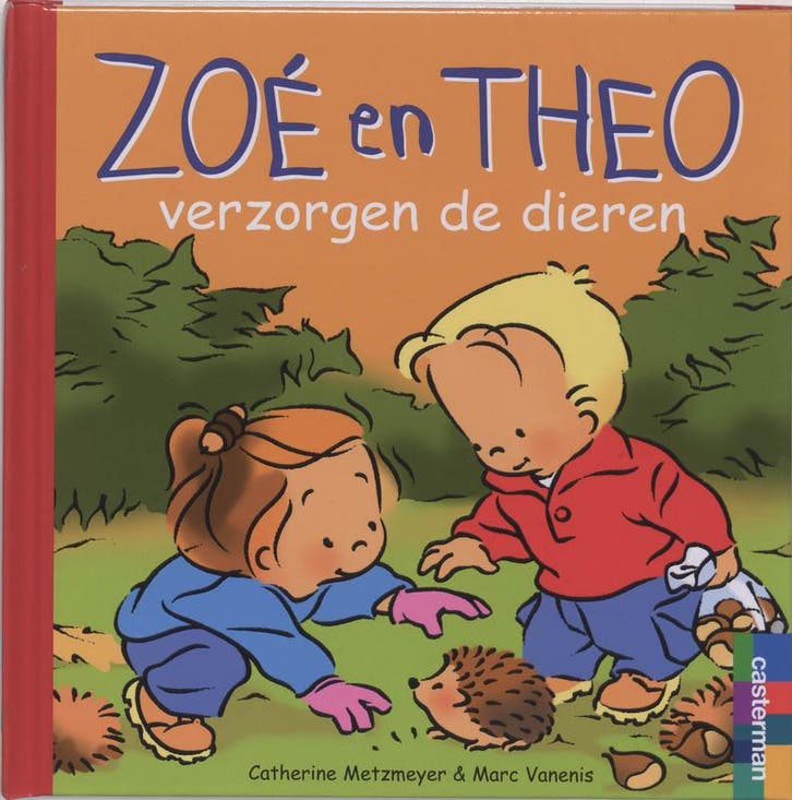 Zoe en Theo verzorgen de dieren / Zoe en Theo / 26, Livres, Livres pour enfants | 4 ans et plus, Envoi