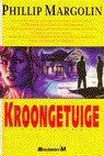 KROONGETUIGE 9789029057172 Philip Margolin, Verzenden, Gelezen, Philip Margolin