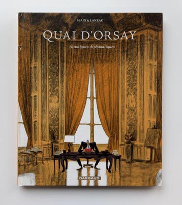 Blain, Christophe - Quai dOrsay + dédicace + ex-libris - C