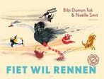 Fiet wil rennen 9789059651241 Bibi Dumon Tak, Verzenden, Bibi Dumon Tak