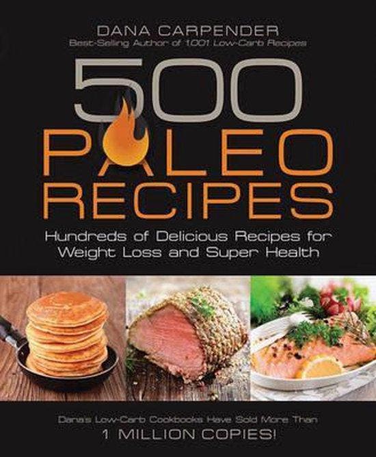 500 Paleo Recipes 9781592335329 Dana Carpender, Boeken, Taal | Engels, Gelezen, Verzenden