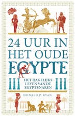 24 uur in het Oude Egypte 9789083015002 Donald P. Ryan, Verzenden, Zo goed als nieuw, Donald P. Ryan