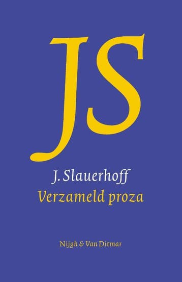 Verzameld Proza | J. Slauerhoff | Nieuw, Boeken, Verzenden, Nieuw, J. Slauerhoff