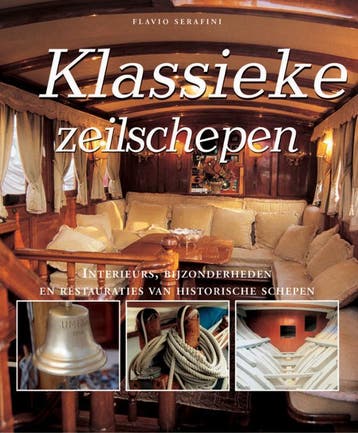 Klassieke zeilschepen 9789058410627 F. Serafini, Verzenden, F. Serafini