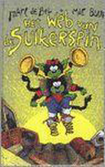 Het web van de suikerspin / Boeboeks / 1 9789065658883, Verzenden, Marc de Bel