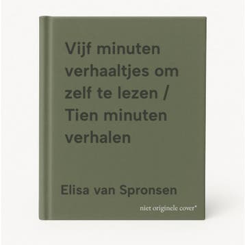 Vijf minuten verhaaltjes om zelf te lezen / Tien minuten, Verzenden, Elisa van Spronsen