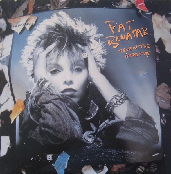 Pat Benatar - Seven The Hard Way, CD & DVD, Vinyles | Pop, Envoi
