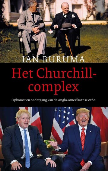 Het Churchillcomplex (9789045041902, Ian Buruma), Antiquités & Art, Verzenden