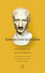 Komt een Griek bij de dokter 9789025346904, Verzenden, Gelezen