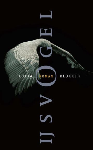 IJsvogel 9789021475585 Lotta Blokker, Boeken, Verzenden, Zo goed als nieuw, Lotta Blokker