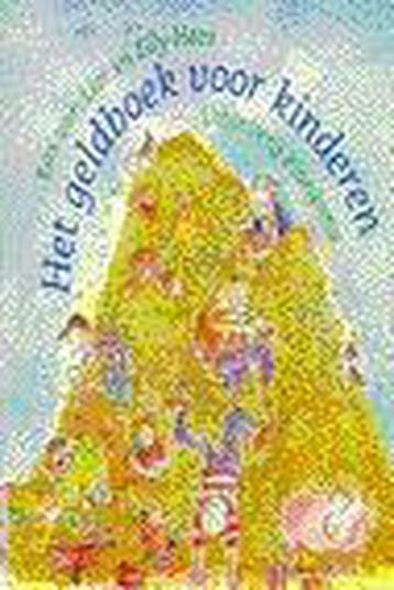 Het geldboek voor kinderen 9789021616018 B. van Lier, Verzenden, B. van Lier