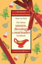 Het kleine sauzen, dressings & marinades kookboek / De, Verzenden, Zo goed als nieuw, M. van Marle