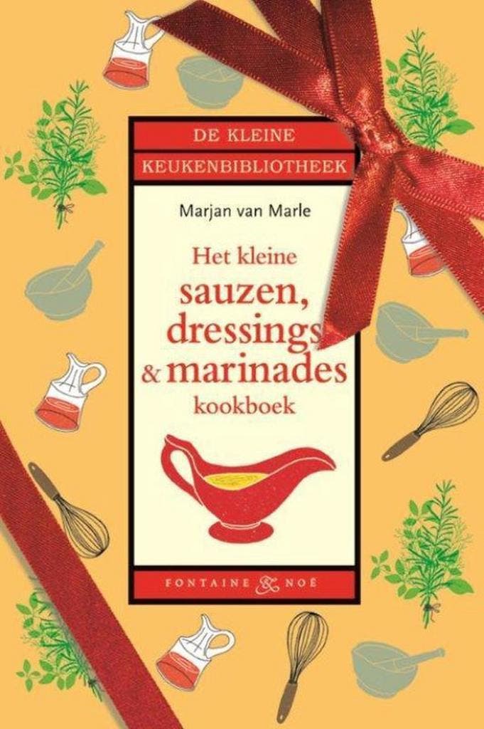 Het kleine sauzen, dressings & marinades kookboek / De, Boeken, Kookboeken, Zo goed als nieuw, Verzenden