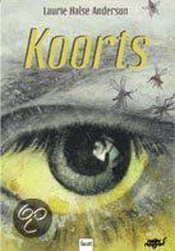 Koorts 9789050164269 L. Halse Anderson, Boeken, Kinderboeken | Jeugd | 10 tot 12 jaar, Verzenden, Gelezen, L. Halse Anderson