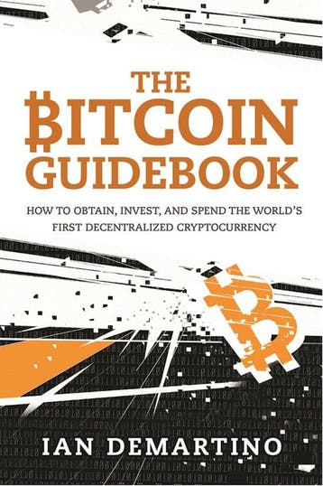 The Bitcoin Guidebook 9781634505246 Ian Demartino, Boeken, Verzenden, Gelezen, Ian Demartino