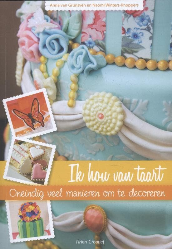 Ik hou van taart 9789043915779 Naomi Winters-Knoppers, Boeken, Hobby en Vrije tijd, Zo goed als nieuw, Verzenden