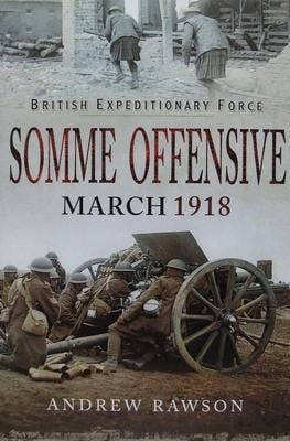 Boek :: Somme Offensive March 1918, Verzenden, Voor 1940