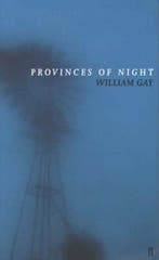 Provinces of Night 9780571203741 William Gay, Verzenden, Gelezen, William Gay