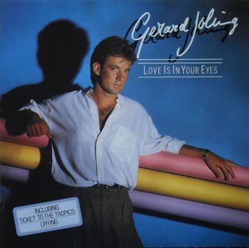 Gerard Joling - Love Is In Your Eyes, Verzenden